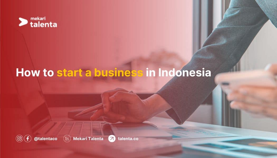 how to start a business in indonesia