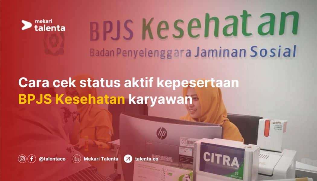 Cara Cek Status Aktif BPJS Kesehatan Karyawan