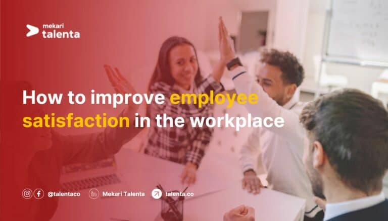 How to Improve Employee Satisfaction: Strategies and Benefits