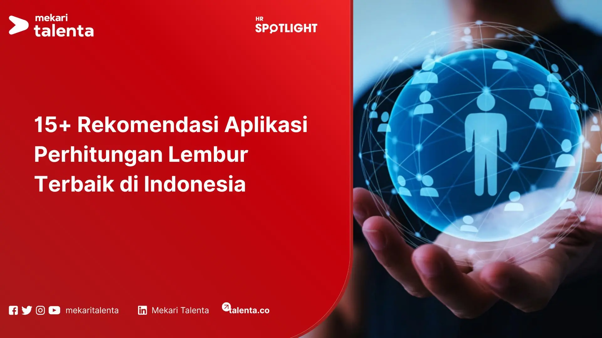Rekomendasi Aplikasi Perhitungan Lembur Terbaik di Indonesia