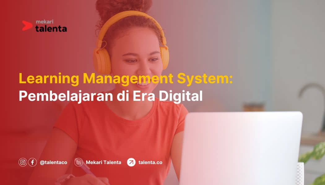 Learning Management System (LMS): Pembelajaran di Era Digital