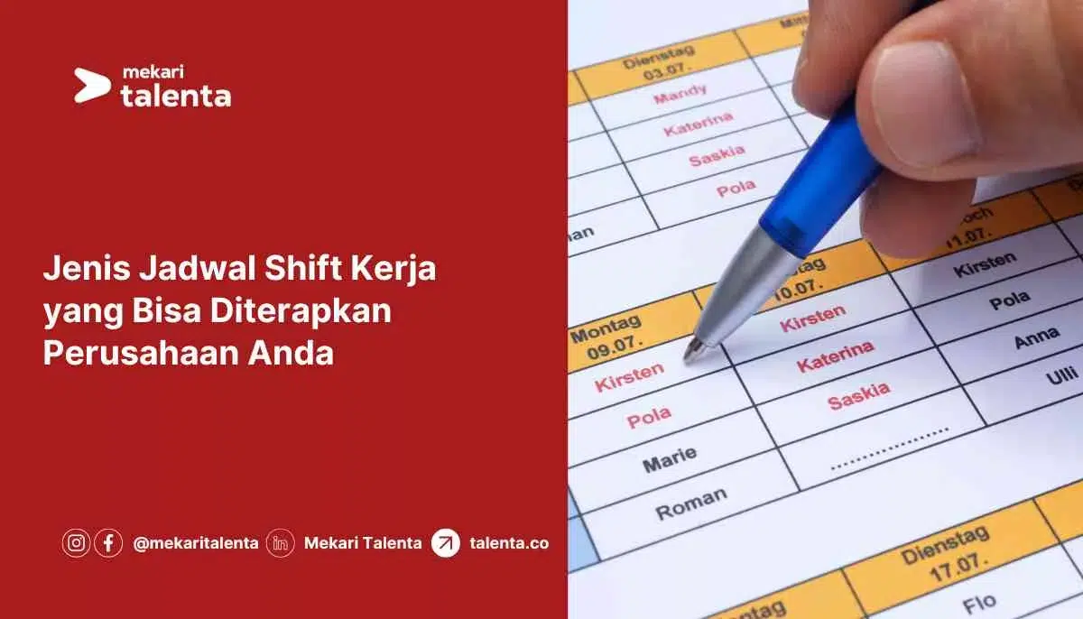 jadwal shift kerja mekari talenta