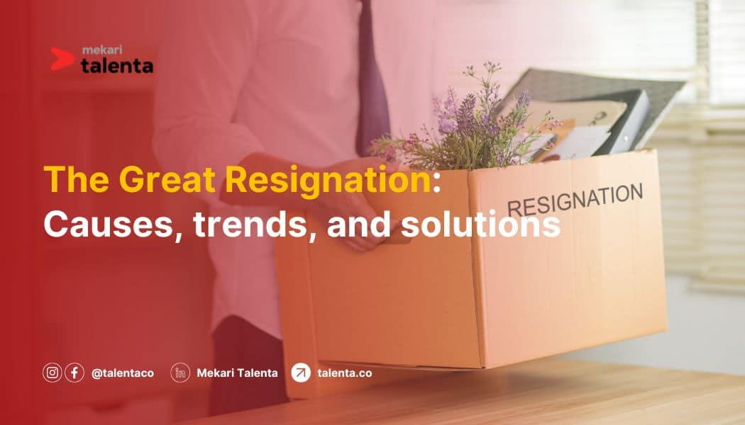 The Great Resignation: Causes, Trends, and Solutions