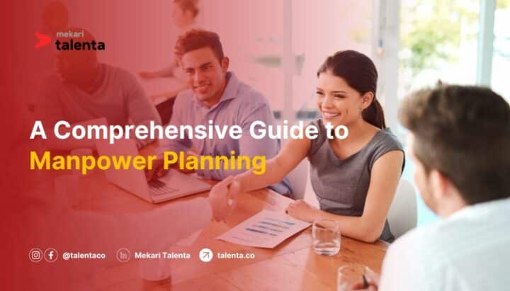 A Comprehensive Guide to Manpower Planning: Process and Best Practices