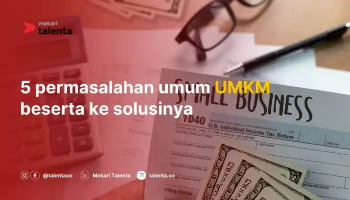 Permasalahan Umum UMKM Beserta ke Solusinya