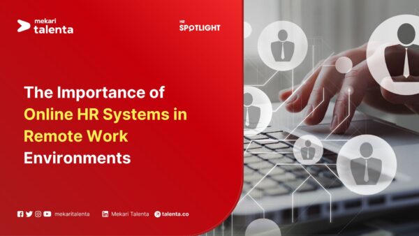 Learn why an online HR system is crucial for successful remote work. Improve recruitment, monitor employee wellbeing, and ensure business continuity