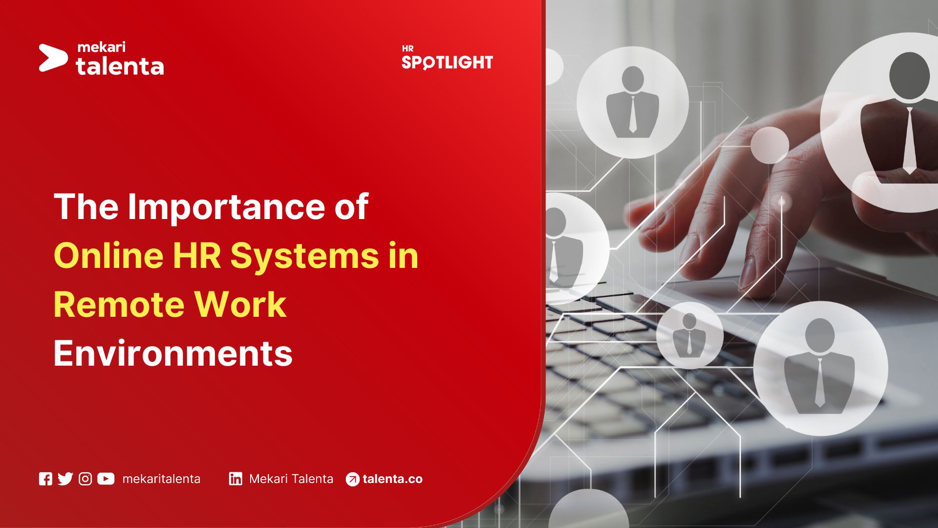 Learn why an online HR system is crucial for successful remote work. Improve recruitment, monitor employee wellbeing, and ensure business continuity