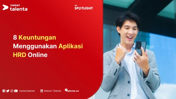 keuntungan menggunakan aplikasi hrd online