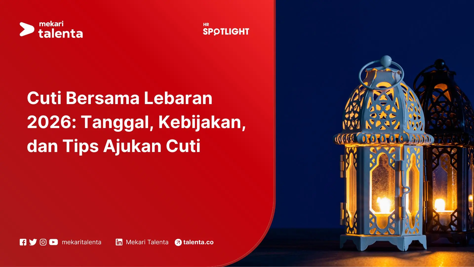Cuti Bersama Lebaran 2026: Tanggal, Kebijakan, dan Tips Ajukan Cuti
