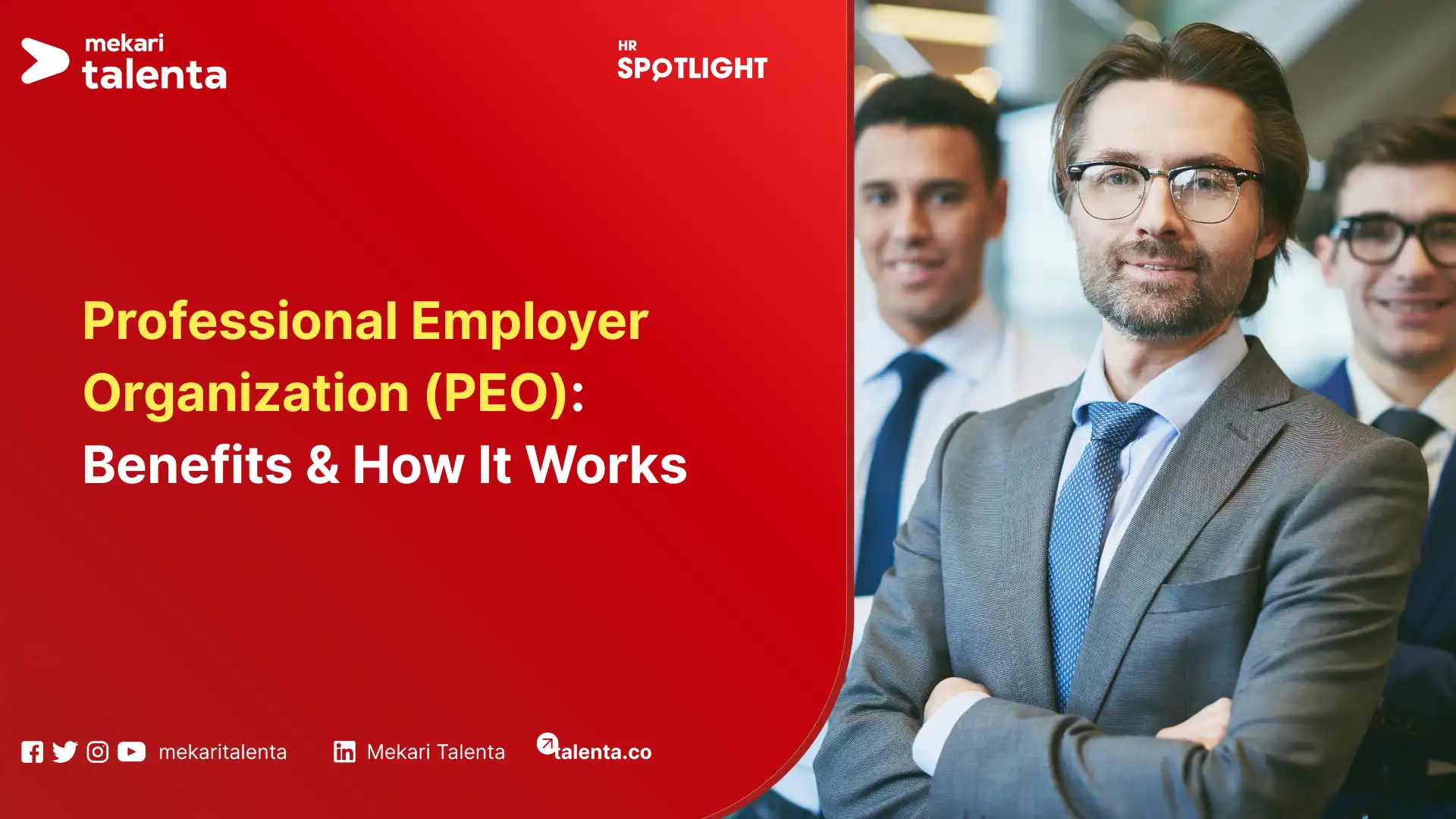 Professional Employer Organization (PEO): Benefits & How It Works