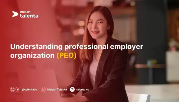 Understanding Professional Employer Organization (PEO)