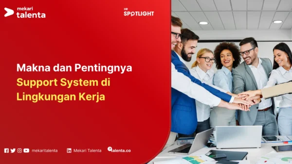 support system di lingkungan kerja