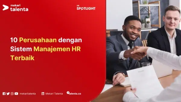 perusahaan dengan sistem manajemen hr terbaik