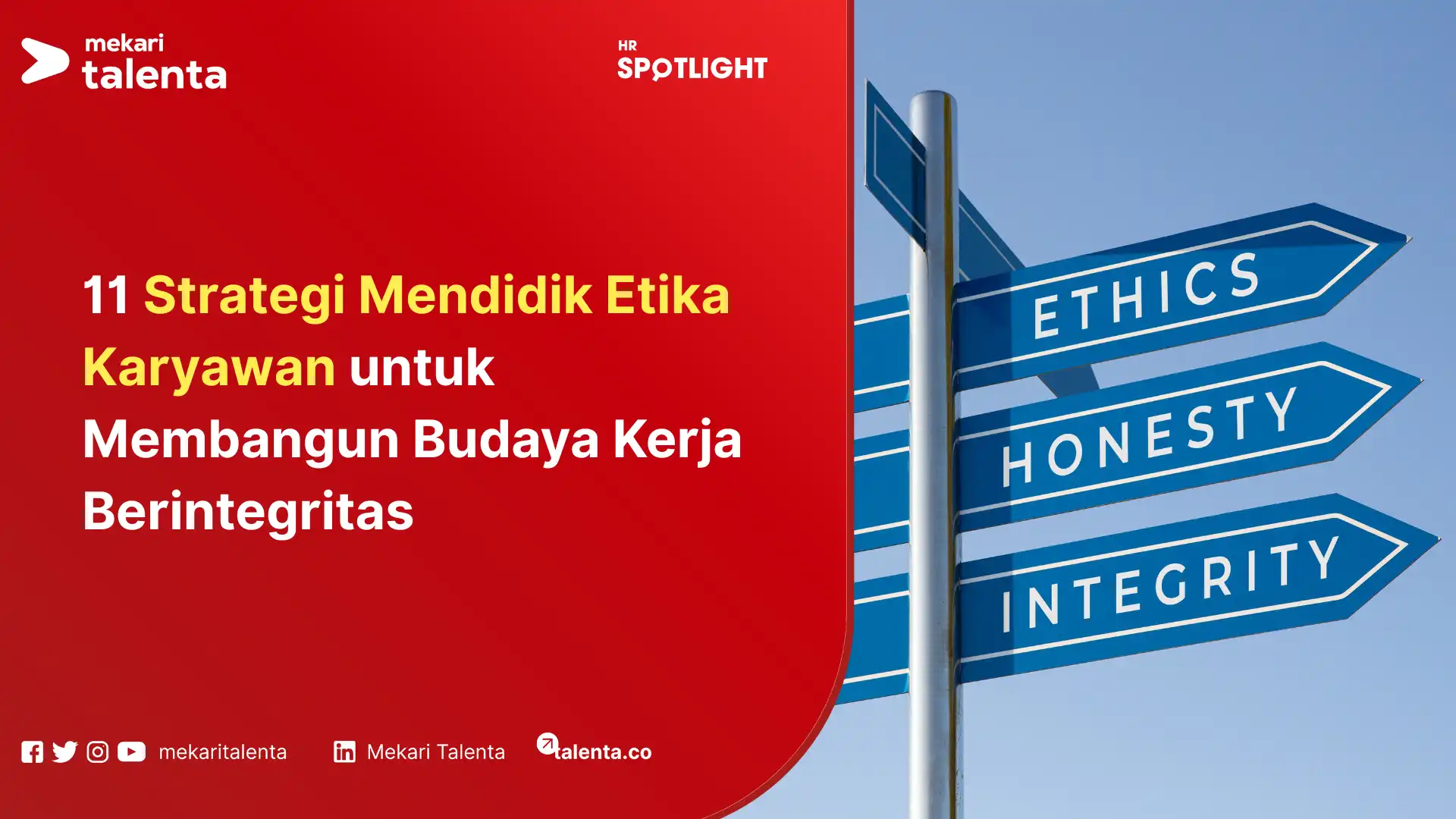 11 Strategi Mendidik Etika Karyawan untuk Membangun Budaya Kerja Berintegritas
