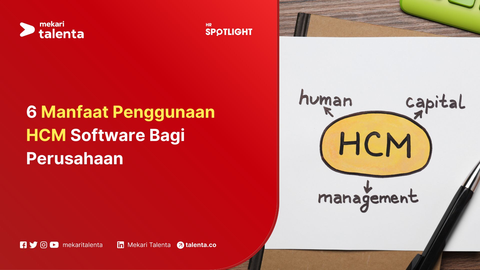 6 Manfaat Penggunaan HCM Software Bagi Perusahaan