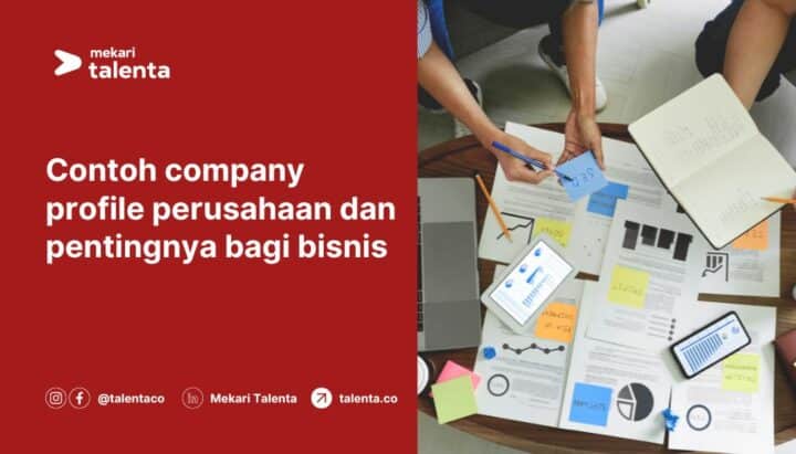 Contoh Company Profile Perusahaan dan Pentingnya bagi Bisnis