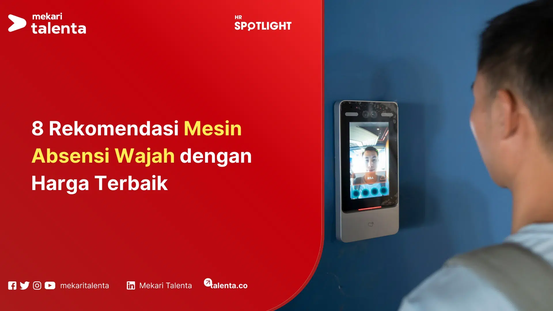 8 Rekomendasi Mesin Absensi Wajah dengan Harga Terbaik