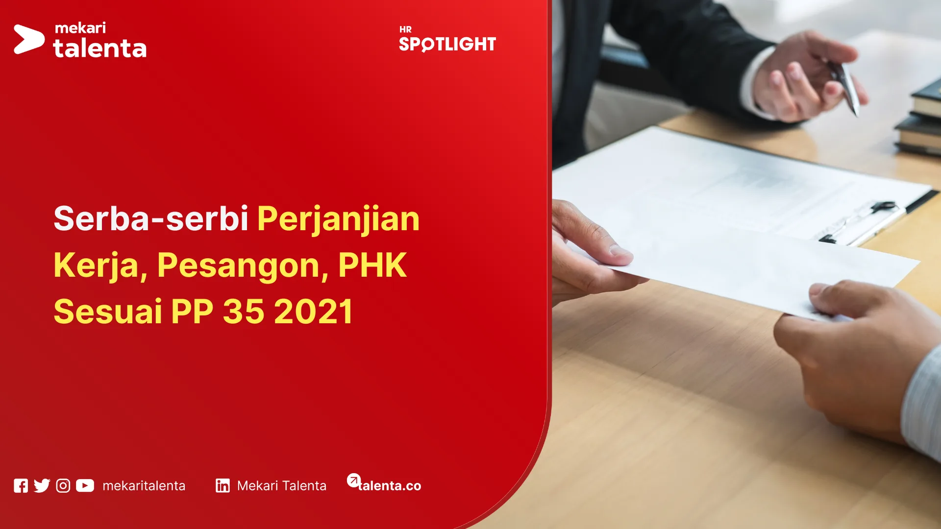 Serba-serbi Perjanjian Kerja, Pesangon, PHK Sesuai PP 35 2021