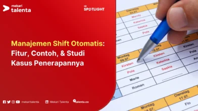 Manajemen Shift Otomatis Fitur, Contoh, & Studi Kasus Penerapannya