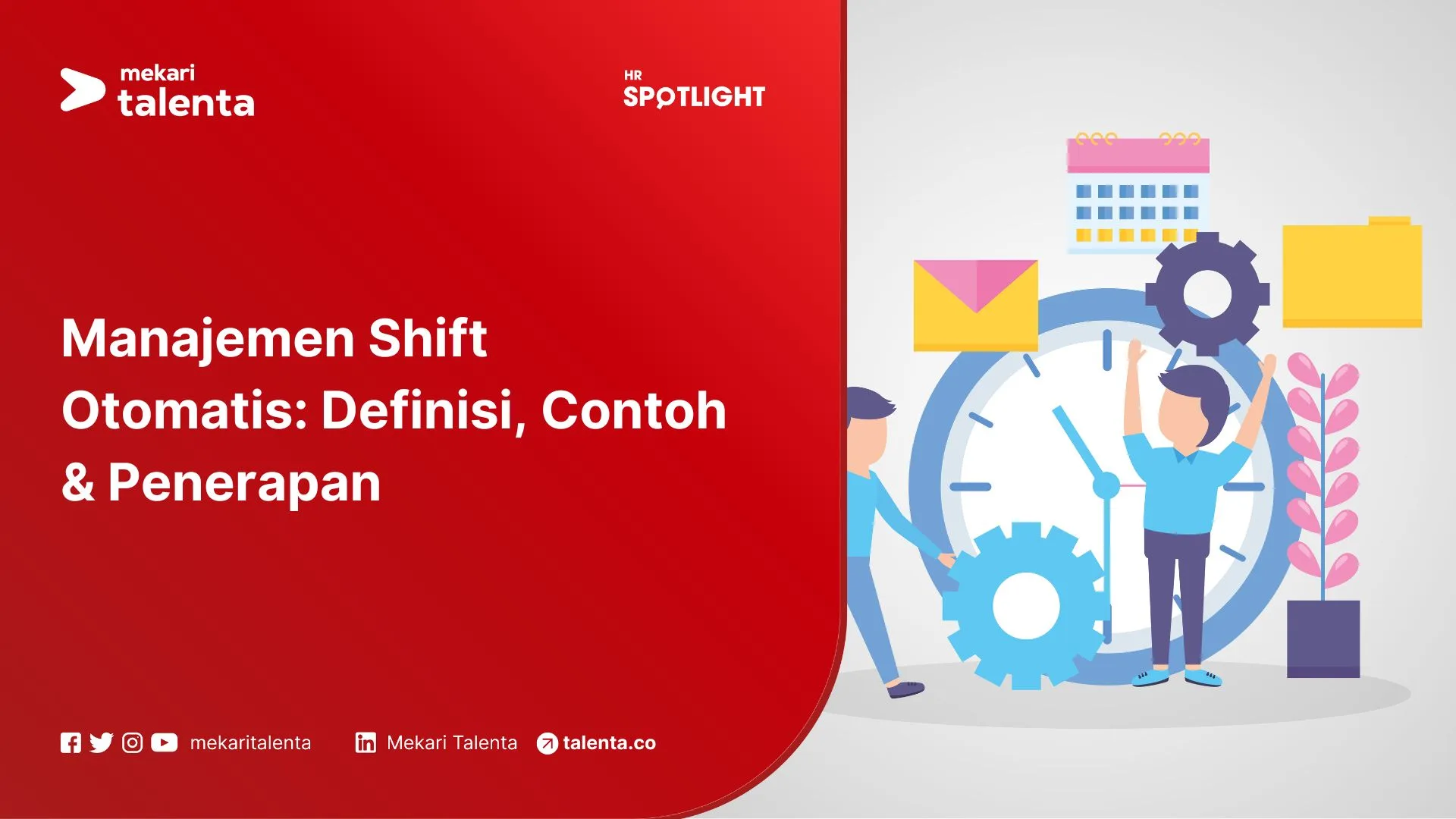 Manajemen Shift Otomatis: Definisi, Contoh & Penerapan