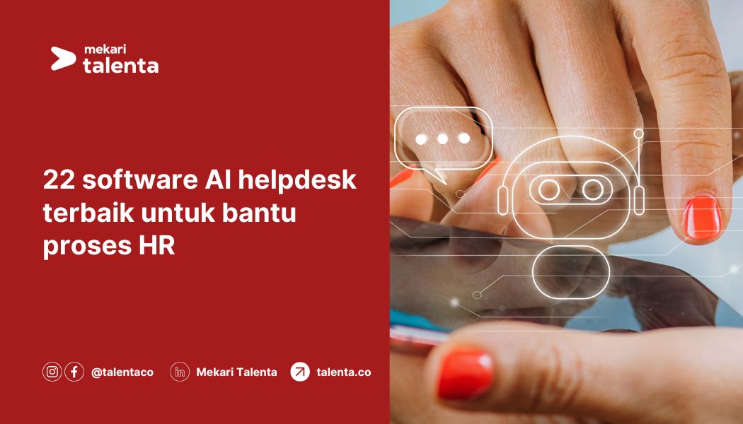 22 Software AI Helpdesk Terbaik untuk Bantu Proses HR