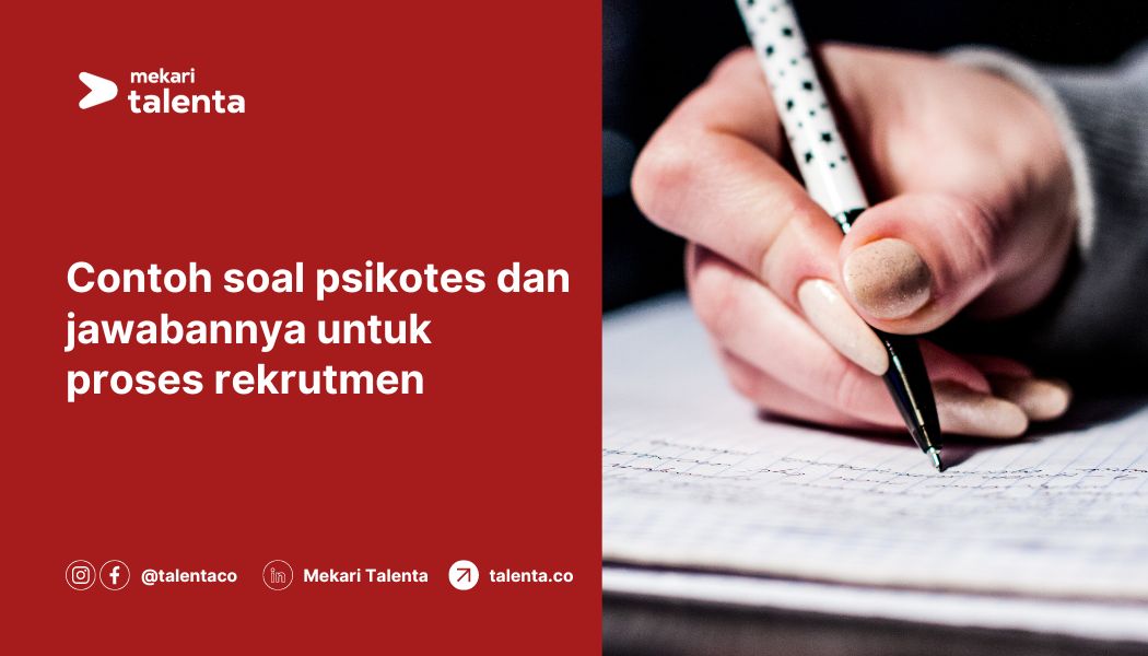 Contoh Soal Psikotes dan Jawabannya untuk Proses Rekrutmen