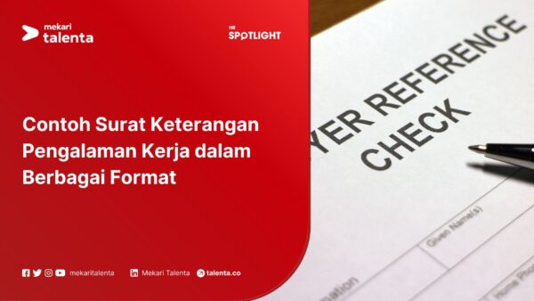 Contoh Surat Keterangan Pengalaman Kerja dalam Berbagai Format Sederhana