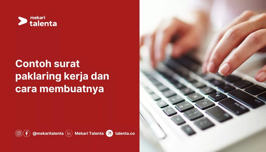 Contoh Surat Paklaring Kerja dan Cara Membuatnya