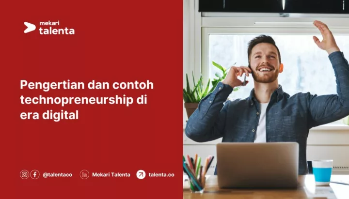 Pengertian dan Contoh Technopreneurship di Era Digital