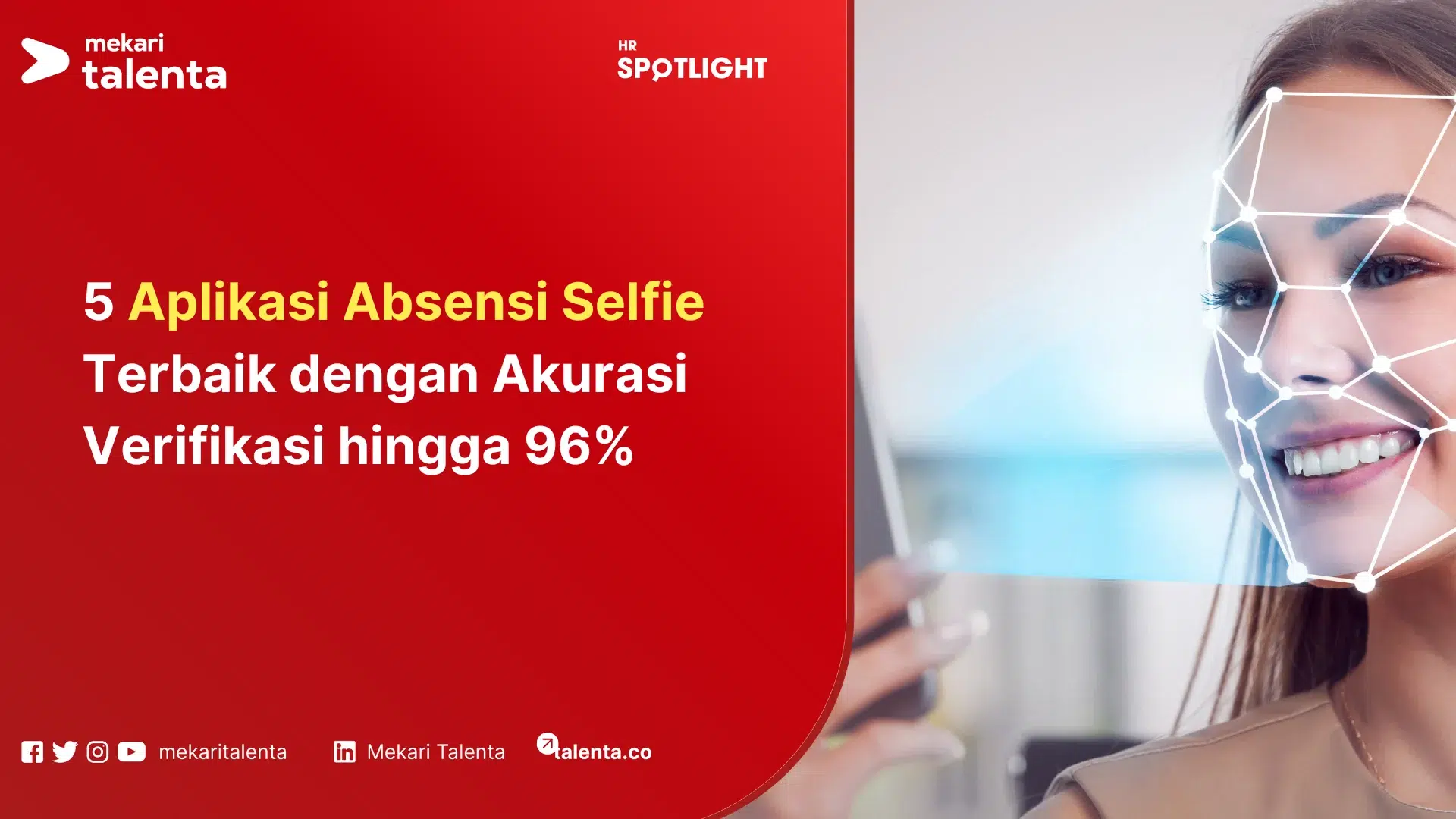 5 Aplikasi Selfie Terbaik dengan Akurasi Verifikasi hingga 96%