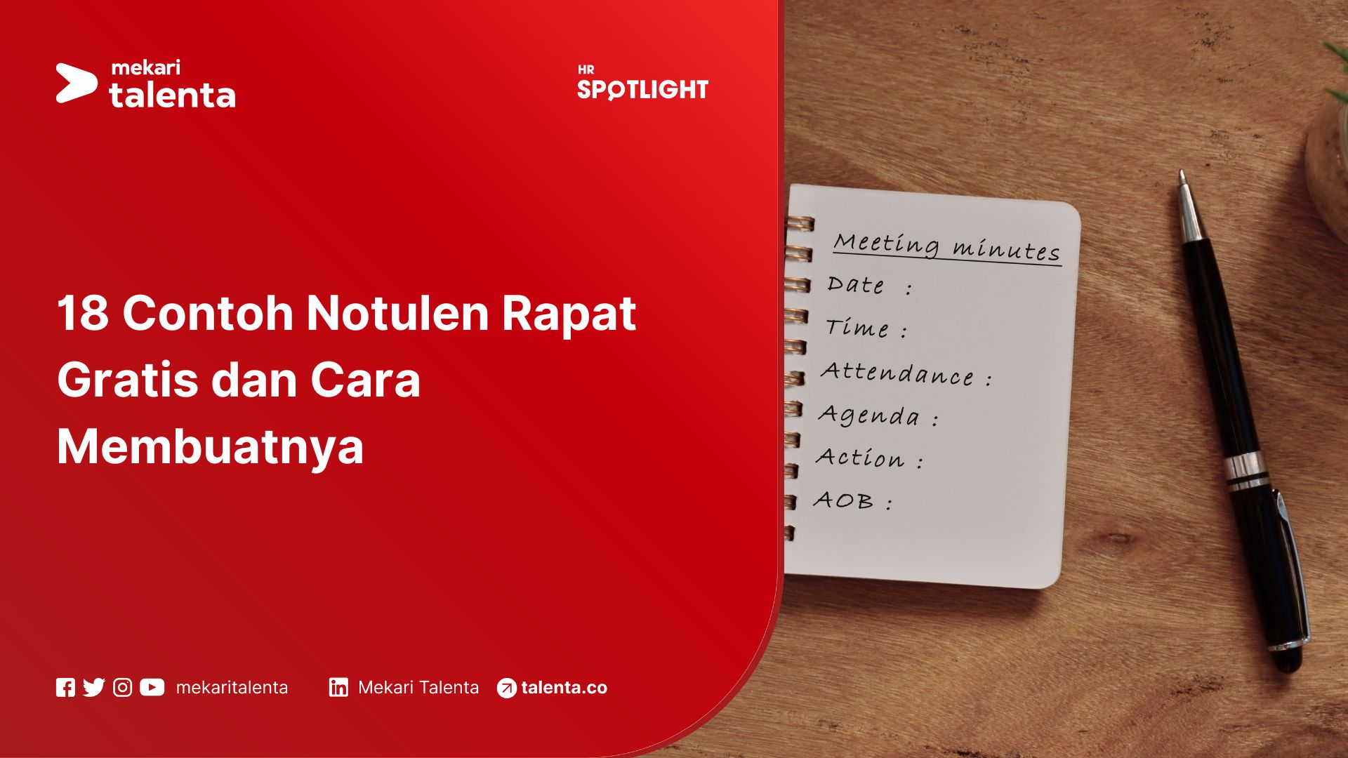 18 Contoh Notulen Rapat Gratis dan Cara Membuatnya