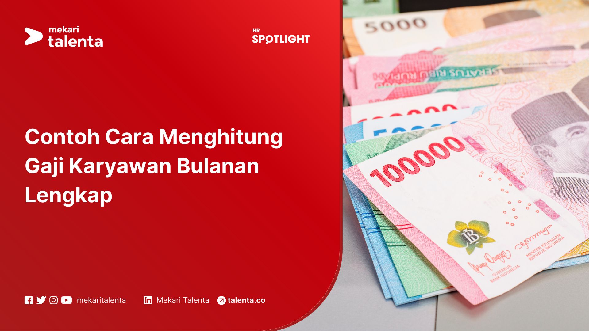 Contoh Cara Menghitung Gaji Karyawan Bulanan Lengkap