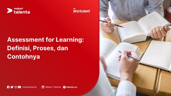 Definisi, Proses, dan Contoh Assessment for Learning