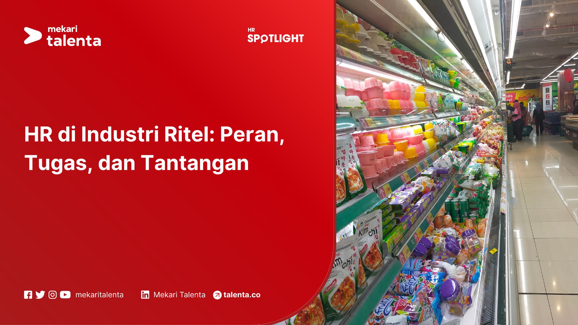 Peran, Tugas, dan Tantangan HR di Industri Ritel
