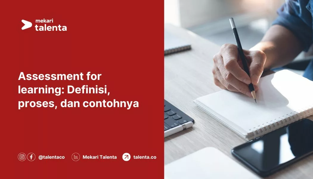 Assessment for Learning: Definisi, Proses, dan Contohnya