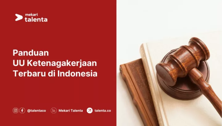 UU Ketenagakerjaan Terbaru di Indonesia