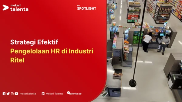 strategi pengelolaan hr di industri ritel