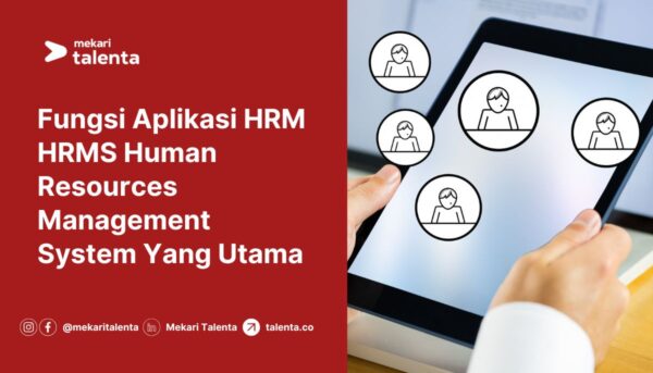 Gambar Fungsi Aplikasi HRM HRMS Human Resources Management System Yang Utama