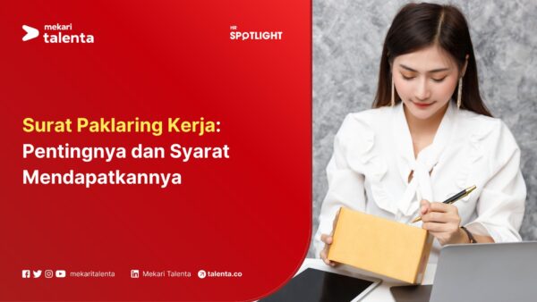 Surat Paklaring Kerja Pentingnya dan Syarat Mendapatkannya