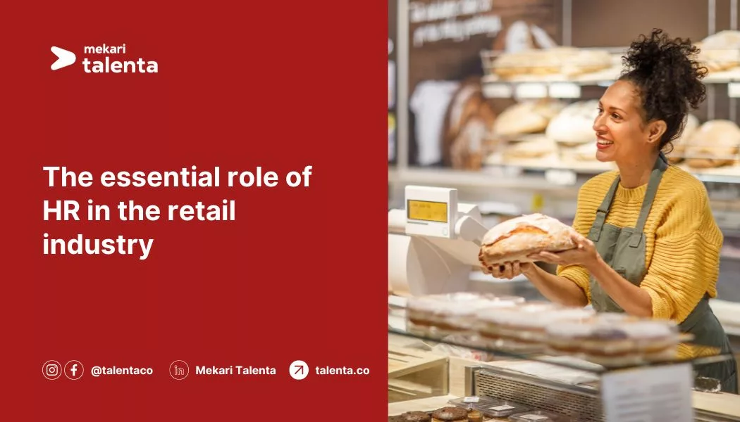 The Essential Role of HR in the Retail Industry