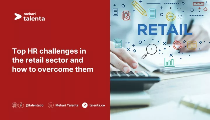 Top HR Challenges in the Retail Sector and How to Overcome Them
