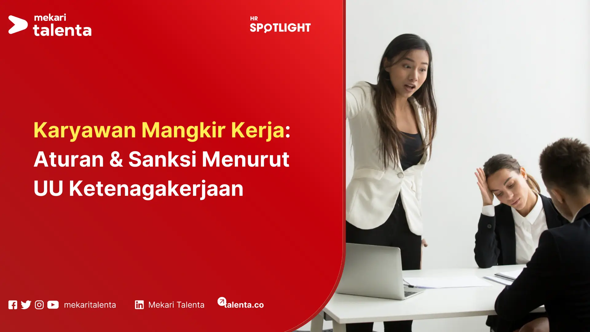 Karyawan Mangkir Kerja: Aturan & Sanksi Menurut UU Ketenagakerjaan