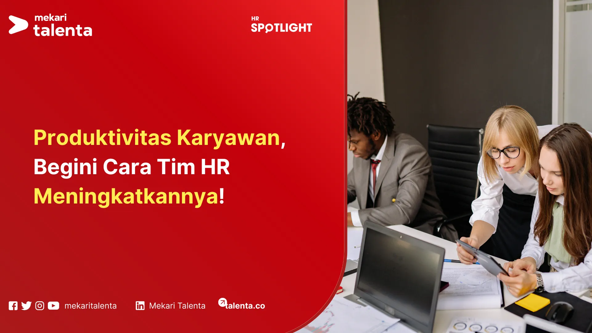 meningkatkan produktivitas karyawan