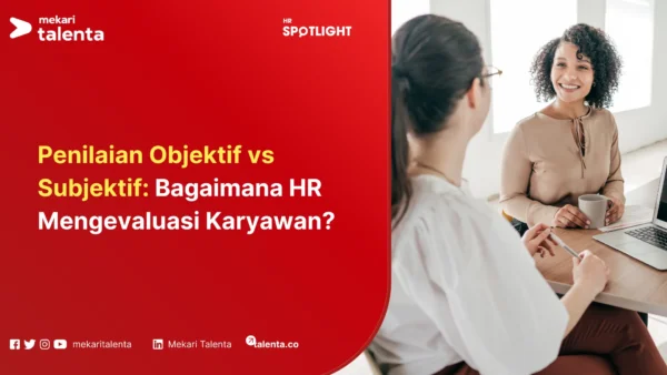 penilaian objektif vs subjektif