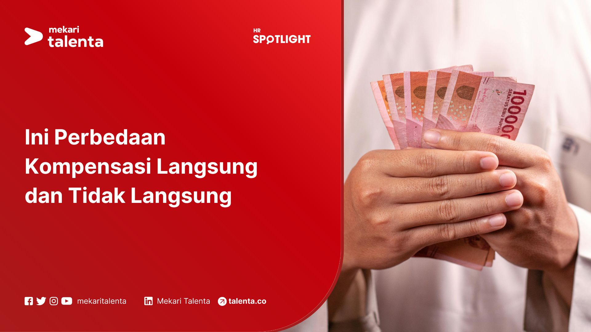 Ini Perbedaan Kompensasi Langsung dan Tidak Langsung