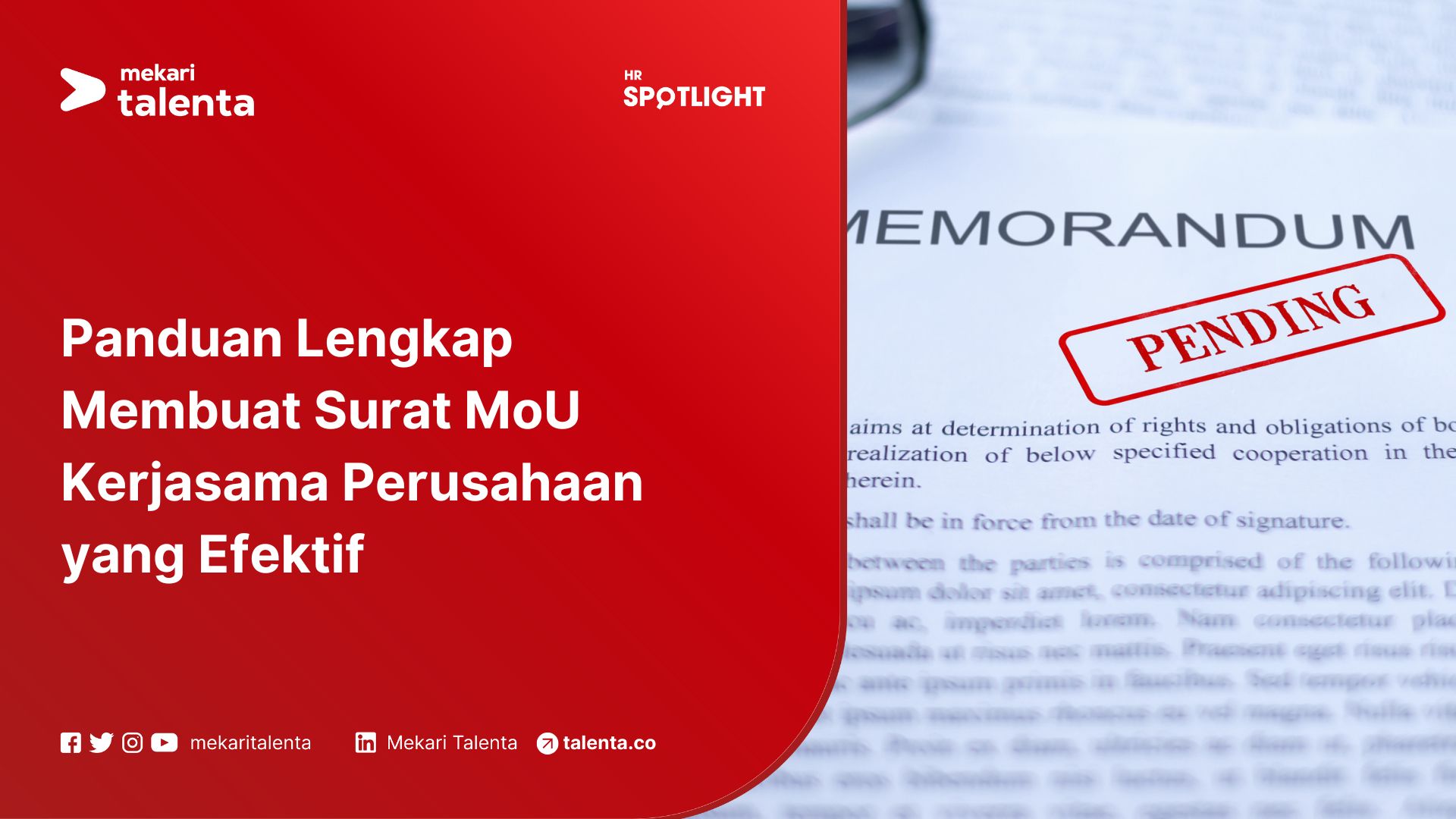 Panduan Lengkap Membuat Surat MoU Kerjasama Perusahaan yang Efektif