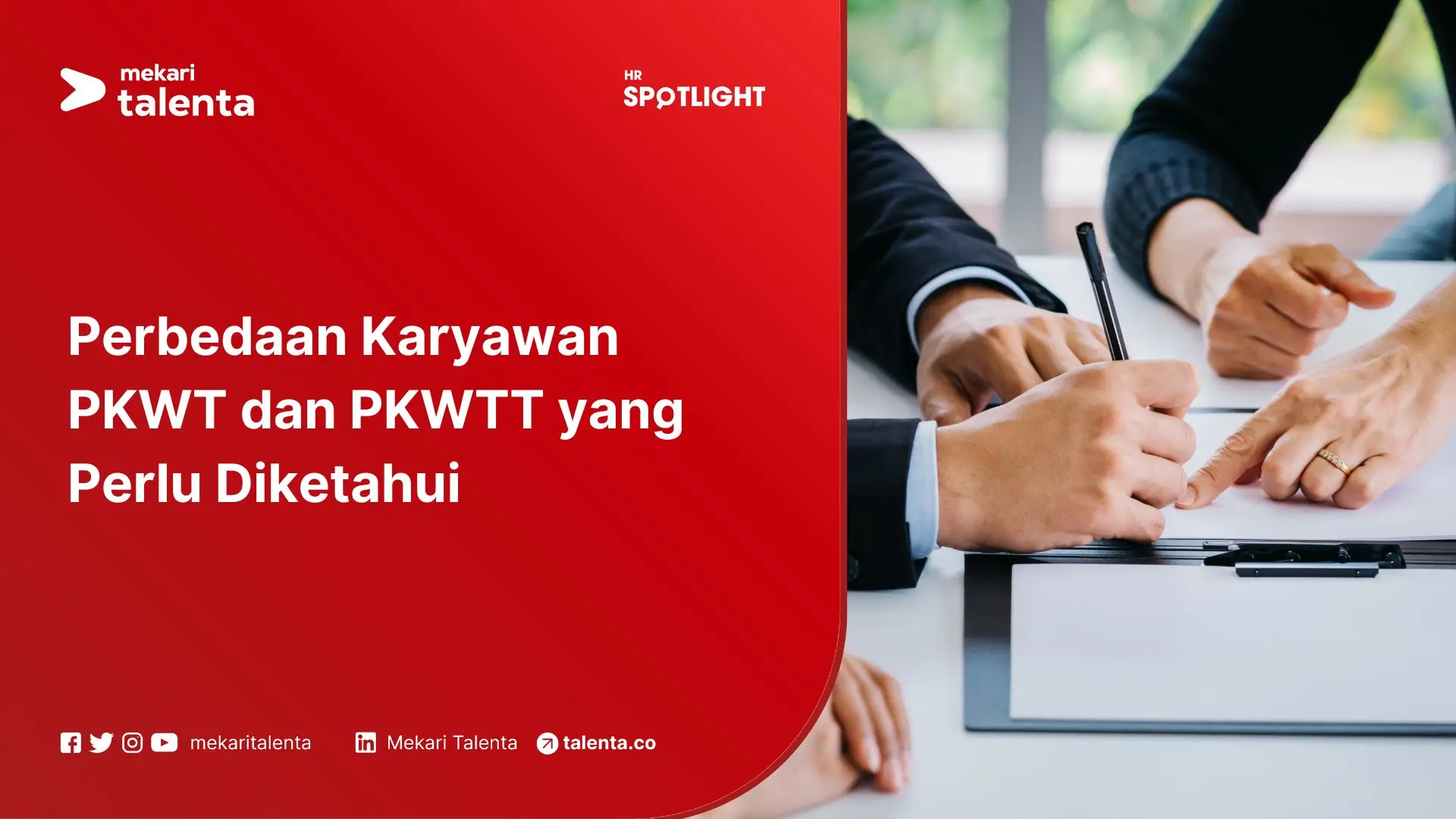 Simak Perbedaan Karyawan PKWT dan PKWTT yang Perlu Diketahui