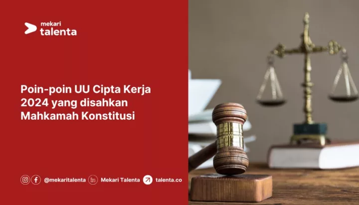 Poin-Poin UU Cipta Kerja 2024 yang Disahkan Mahkamah Konstitusi