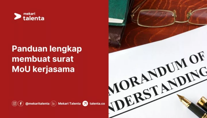 Panduan Lengkap Membuat Surat MoU Kerjasama