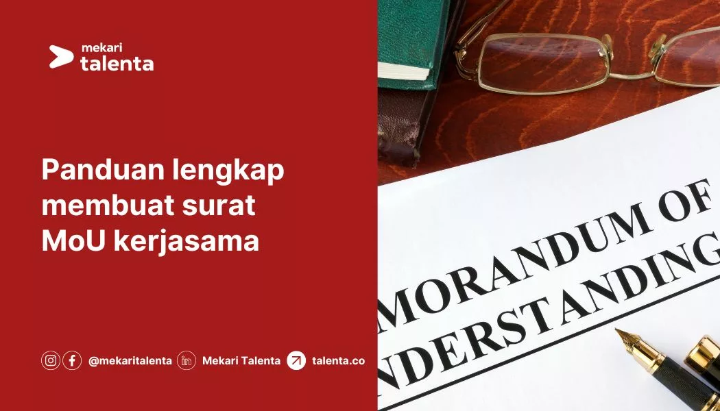Panduan Lengkap Membuat Surat MoU Kerjasama